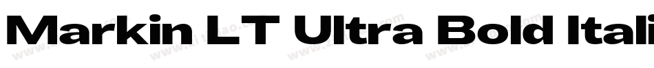 Markin LT Ultra Bold Italic字体转换
